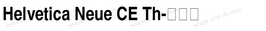 Helvetica Neue CE Th字体转换